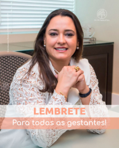 Lembrete para todas as gestantes!